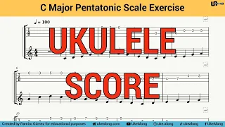 C Major Pentatonic Scale Exercise - Ukulele Score Play Along