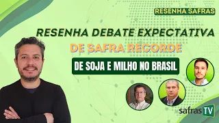 Como será safra de verão de soja e milho?