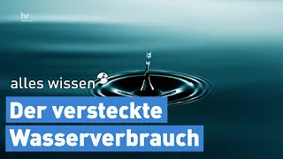 Unser Wasserfußabdruck | alles wissen