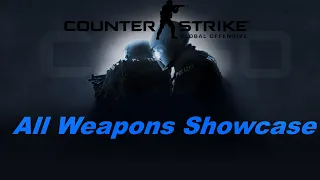 Counter-Strike Global Offensive - All Weapons Showcase.