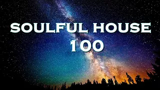 SOULFUL HOUSE 100