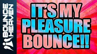 It's My Pleasure - Jamie B vs Pianoman - Bounce Heaven Digital