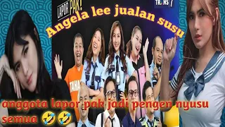 Lapor pak momen lucu Angela Lee jualan susu🤭#laporpak #laporpaktrans7#laporpakterbaru #andretaulany