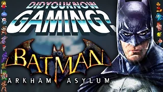 Batman Arkham Asylum - Did You Know Gaming? Feat. WeeklyTubeShow