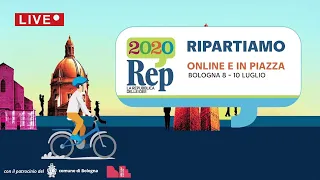 Repubblica delle Idee 2020 - Ripartiamo. Seconda giornata