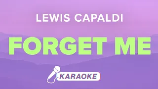 Lewis Capaldi - Forget Me (Karaoke)