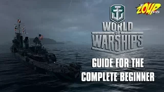 World of Warships Beginners Tutorial