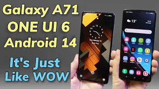 Galaxy A71 One UI 6 Android 14 Amazing ROM No BUGS