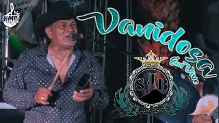 Vanidosa (En Vivo) - San Jose Del Bravo