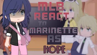 Past MLB react to Marinette as Hope Mikaelson  | Blue Cheng