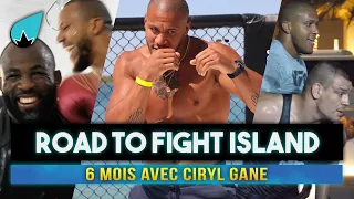 6 mois avec Ciryl Gane - Road To UFC Fight Island (documentaire)