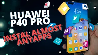 How To Install POPULAR apps - Huawei P40 Pro