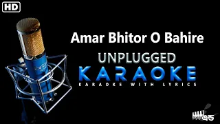 Amar Bhitor O Bahire | UNPLUGGED KARAOKEValo_Achi Valo Theko Karaoke With Lyrics