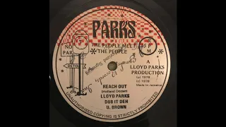 Lloyd Parks & U Brown - Reach Out / Dub It Deh