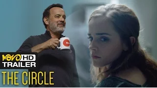 The Circle - Tom Hanks, Emma Watson 2017 [HD]