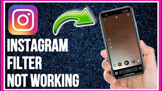 How To Fix Instagram Camera Effects / Filters Not Working (Full Guide 2023)