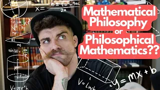 What's the relationship between philosophy and mathematics?