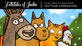Folktales of India - Tales from Uttarakhand - The Four Companions