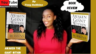 AWAKEN THE GIANT WITHIN//TONY ROBBINS//BOOK REVIEW  #bookReviews  #TonyRobbins