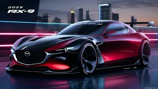 Finally the New 2025 Mazda Rx-9 Unveiled first look