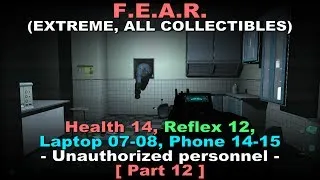 F.E.A.R Walkthrough part 12 ( Extreme difficulty, All collectibles, 100% plot, No commentary ✔ )