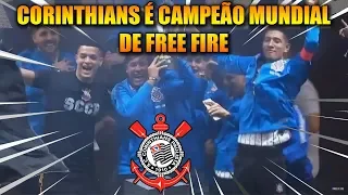 ÉPICO! CORINTHIANS É CAMPEÃO MUNDIAL DE FREE FIRE - MELHORES CLIPES FREE FIRE