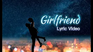 Ruger - Girlfriend (Lyric Video)