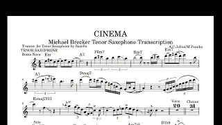 Michael Brecker Tenor Saxophone Transcription on "Cinema"