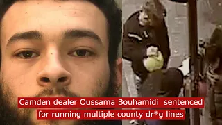 Camden dealer Oussama Bouhamidi sentenced for running multiple county dr*g lines #truecrime