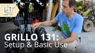Grillo 131 Walk-Behind Tractor: Setup & Basic Use
