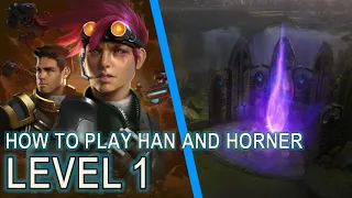 How to play Level 1 Han and Horner | Starcraft II: Co-Op