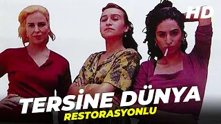 Tersine Dünya | Demet Akbağ Türk Filmi | Full Film İzle