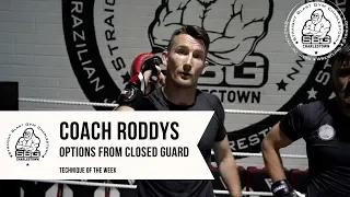 Coach Roddys - T.O.T.W - Options from Closed Guard