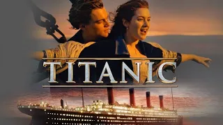 Titanic (1997) Full Movie Review | Leonardo DiCaprio, Kate Winslet, Billy Zane | Review & Facts