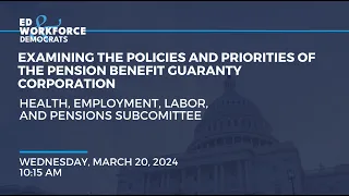 Examining the Policies and Priorities of the Pension Benefit Guaranty Corporation