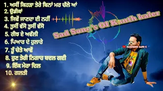 Sad Song's of kanth kaler
