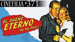 EL SUEÑO ETERNO (1946) La primera aparición de Philip Marlowe