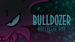 BULLDOZER - Hollyleaf PMV