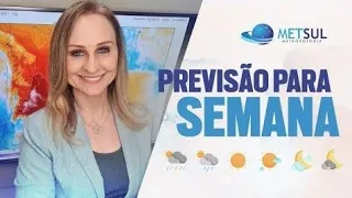 15/01/2023 - Previsão do tempo para a semana | METSUL