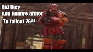 Did they Add Hellfire armor to Fallout 76?!