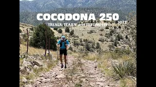 Cocodona250 2022: Trials, Tears, and Triumphs