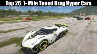 Top 26 Fastest Hyper Cars For 1 Mile Drag Race - From JESKO TO AMG 1 - Fastest Tuned Hyper Cars