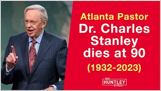 Charles Stanley dies at 90:  My books were "born out of my hurts and pain"