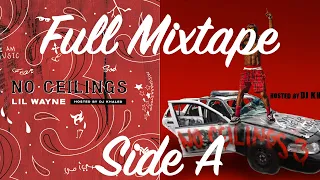 Lil Wayne - No Ceilings 3 Side A (Full Mixtape)