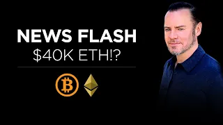 IA News: $40K Ethereum!? ETH:BTC Ratio! Bitcoin CME Mini Futures + so much more