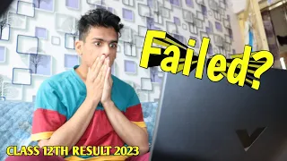 CBSE Class 12th 2023 Live Result Reaction | Did I Fail ?? | Boards 2023