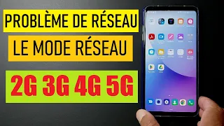 Comment changer le type de réseau 3G 4G 5G sur un téléphone Android