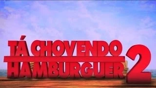 Tá Chovendo Hambúrguer 2 Dublado 720p