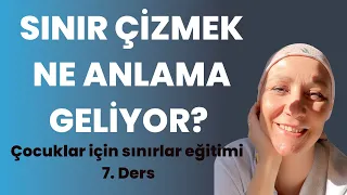 Sınır çizmek aslında ne anlama geliyor?