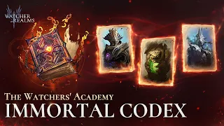 Immortal Codex | The Watchers' Academy | Watcher of Realms